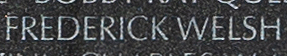Engraved name on The Wall of Private First Class Frederick Welsh, U.S. Marine Corps